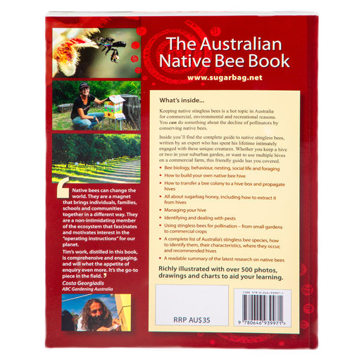 The Australian Native Bee Book by Tim Heard
