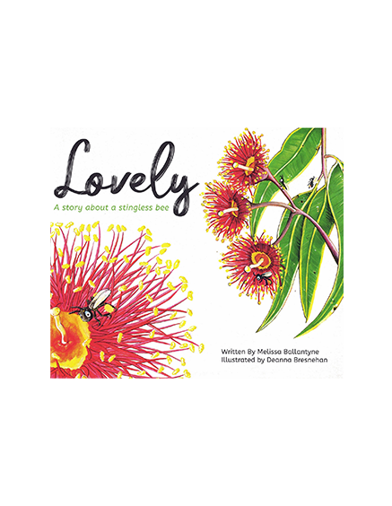 Lovely - A story About a Stingless Bee